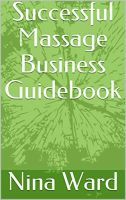 Successful Massage Business Guidebook