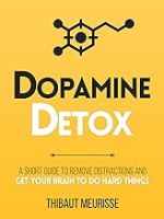 Dopamine Detox