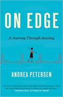 On Edge: A Journey Through Anxiety