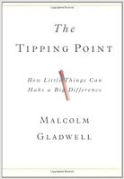 The Tipping Point: How Little Things Can Make a Big Difference